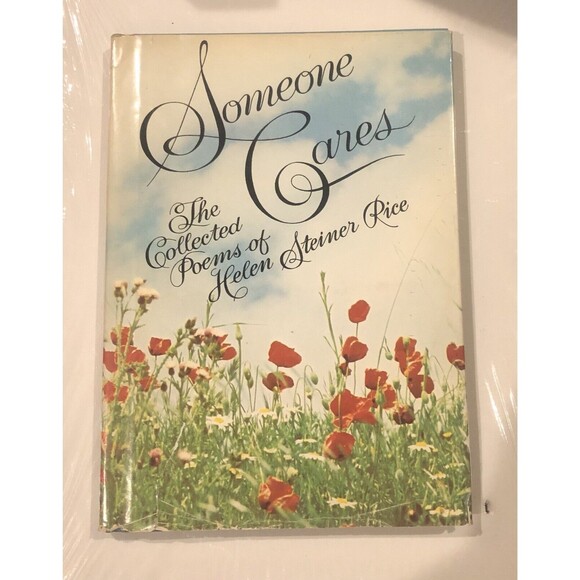 Other - Someone Cares : The Collected Poems of Helen Steiner Rice by Helen Steiner Rice
